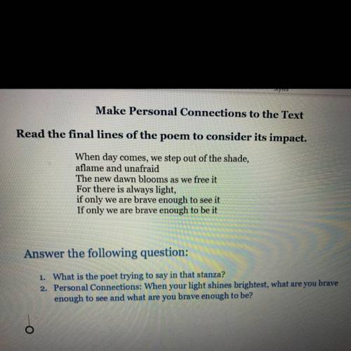 Make Personal Connections to the Text

Read the final lines of the poem to consider its impact.
Wh