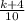 \frac{k+4}{10}