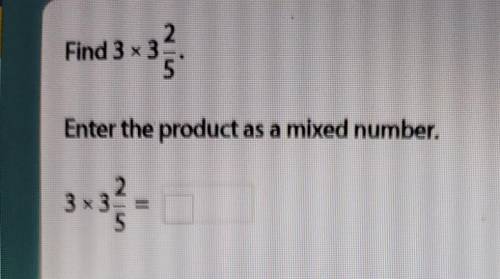 Enter the product as a mixed number ​