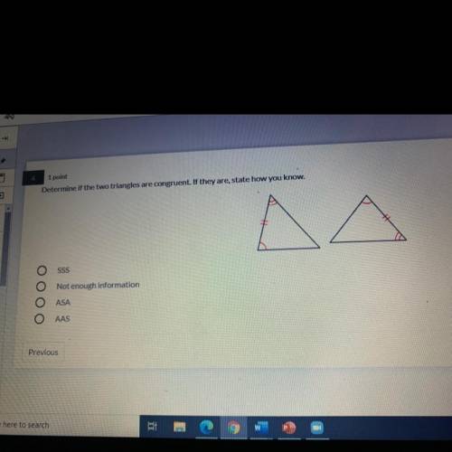 Determine if the two triangles are congruent. if they are, state how you know.

SSS
Not enough inf