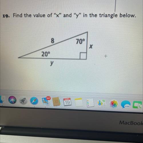 19. Find the value of x and Y in the triangle below.