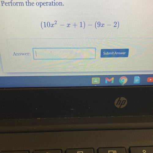 Perform the operation
(10^2-x+1)-(9x-2)