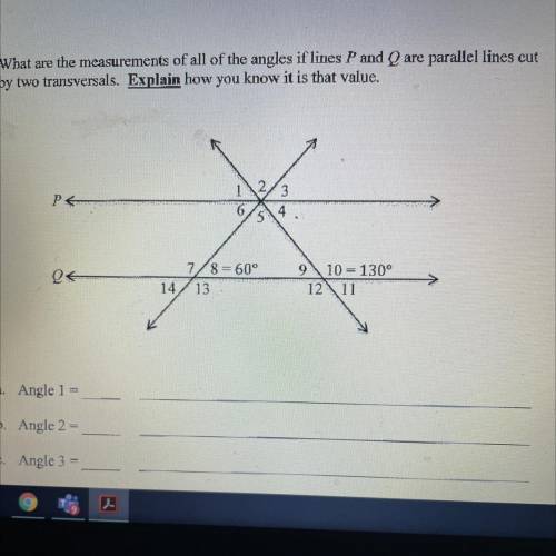What are the measurements all of the angles if lines P and Q are parallel lines cut

by two transv