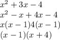 x^2+3x-4\\x^2-x+4x-4\\x(x-1) 4(x-1)\\(x-1)(x+4)