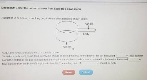 If possible can someone help me with this? It's study Island Thermal Energy & Heat transfer. I