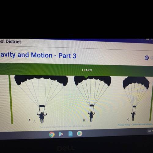 Based on the image which parachuter will fall fastest 
A 
B 
Or C