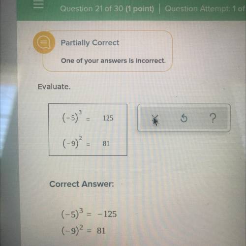 Could you explain why the answer 125 was supposed to be negative while my answer 81 was correct?