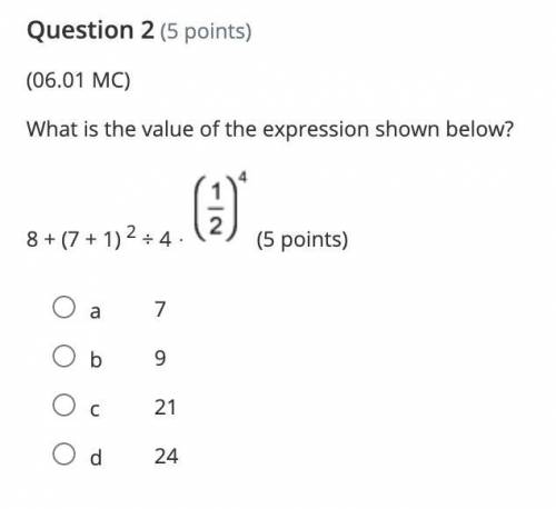 Solve: 8 + (7 + 1) ^2 ÷ 4 ⋅ 1/2^4