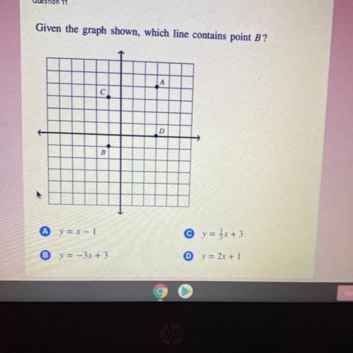 HELP ITS A TEST- Question is in the photo