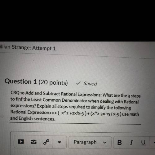 What's the three steps to finf the least common denominator when dealing with rational expressions