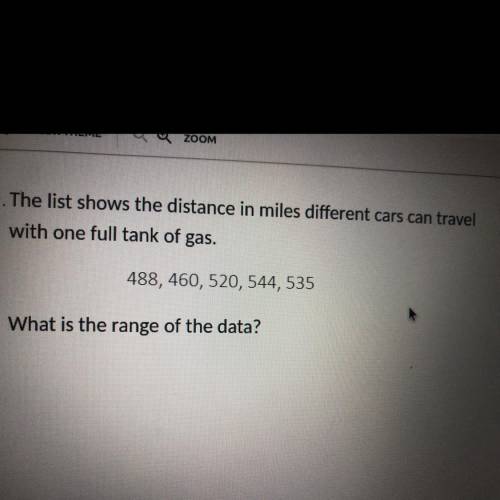 488, 460, 520, 544, 535
What is the range of the data?