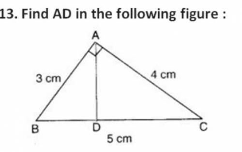 what is length of AD if AD is perpendicular to the hypotaneus of a right triangle with sides 3 cm,