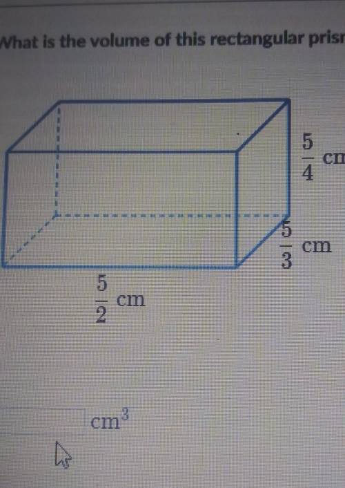 What is the volume of this rectangular prism 5/4×5/3×5/2​