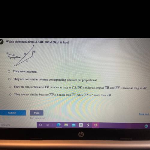 Which statement about ABC and DEF is true? Geometry please help