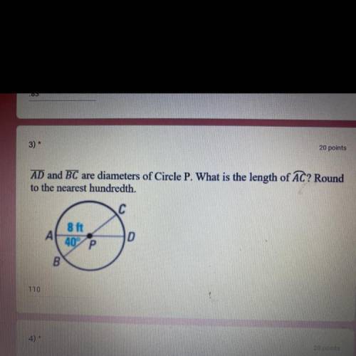 AD and BC are diameters of Circle P. What is the length of a

to the nearest hundredth.
С
8 ft
A
4