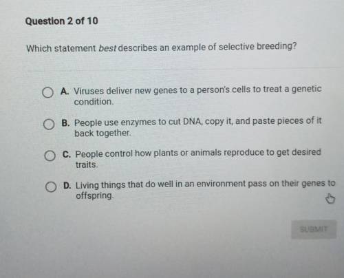 Which statement best describes an example of selective breeding?​