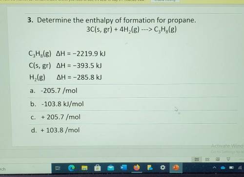 3. Determine the enthalpy of formation for propane. 3C(s, gr) + 4H2(g) ---> C3H2(g) CzH3(g) AH =