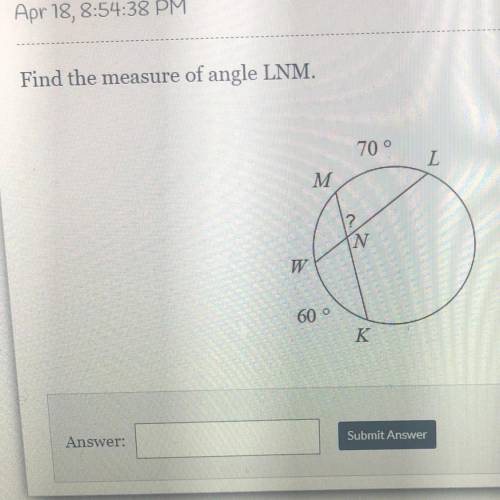 Find the measure of angle LNM