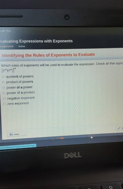 Assignment Active Identifying the Rules of Exponents to Evaluate Which rules of exponents will be u