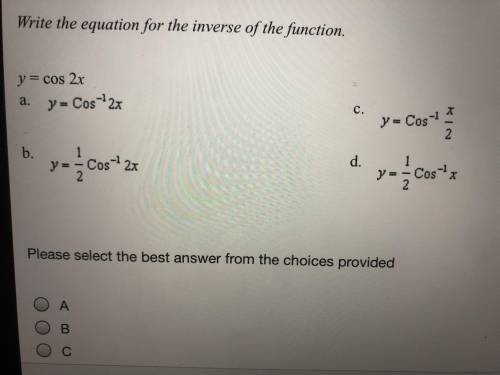 Write the equation for the inverse of the function
Y=cos2x