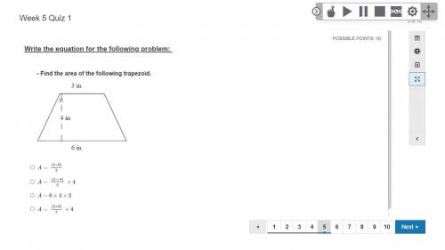 Write the equation for the following problem:

Find The Area of The Following Trapezoid.
A. A= (3+