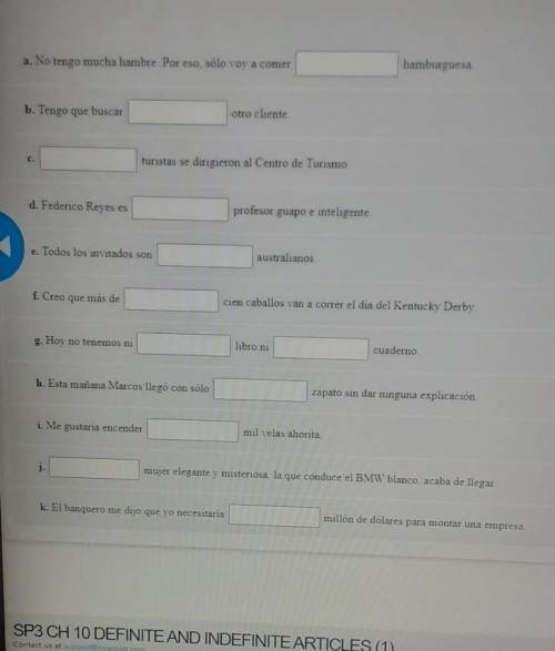 NEED A 10000 IQ SPANISH PERSON TO ANSWER THESE ASAP PLEASE HELP ;-; I I NEED TO TURN IN 40 MIN ​​