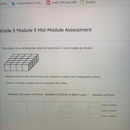 One layer of a rectangular prism is built from 1-inch cubes as shown.

Layers equal to this one sh