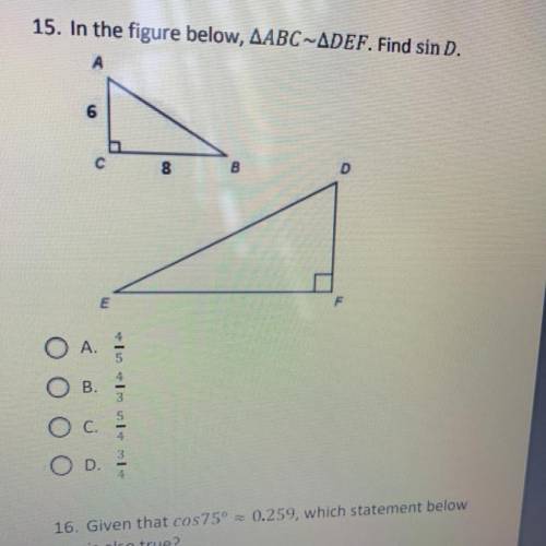 Help please 
In the figure below, AABC-ADEF. Find sin D.