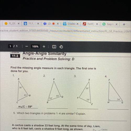 5. Which two triangles in problems 1-4 are similar? Explain.
Help please