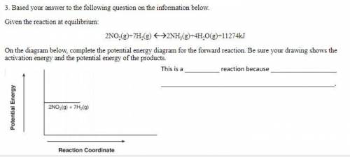 Based your answer to the following question on the information below.

Given the reaction at equil