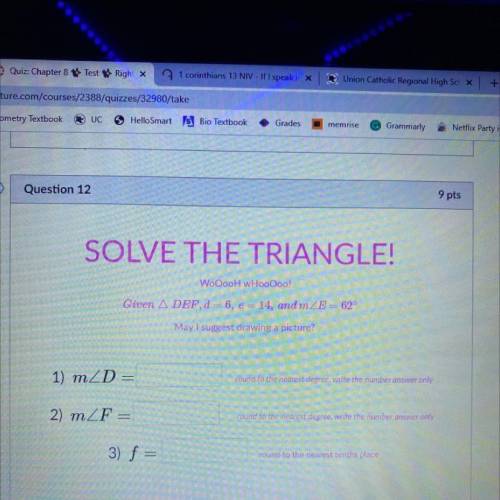 Solve the triangle: given triangle def, d = 6, e = 14, and measure of angle r = 62 degrees