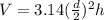 V=3.14(\frac{d}{2})^2h