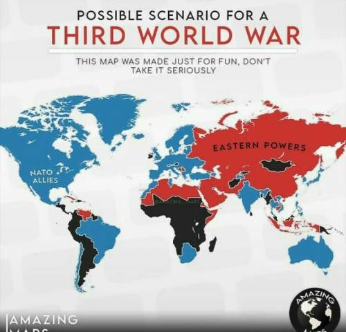 World war predictions 3

maybe there is Russia and China by the way, I'm afraid of Russia haha jus