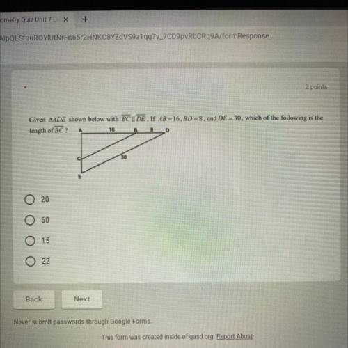 Given triangle ADE shown below with overline BC || overline DE . if AB=16, BD=8, and DE = 30, which