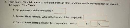 2. Form bonds: Click Add metal to add another lithium atom, and then transfer electrons from the li