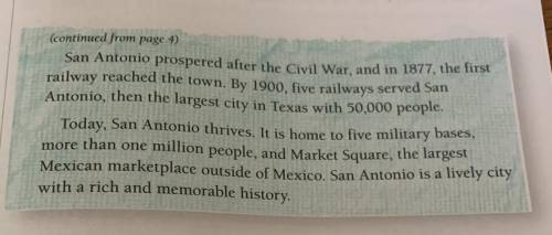 Which sentence best states the central idea of the account?

A After the Civil War, the city of Sa