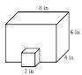 A cube is attached to a right rectangular prism as shown. The figure is not drawn to scale.

What