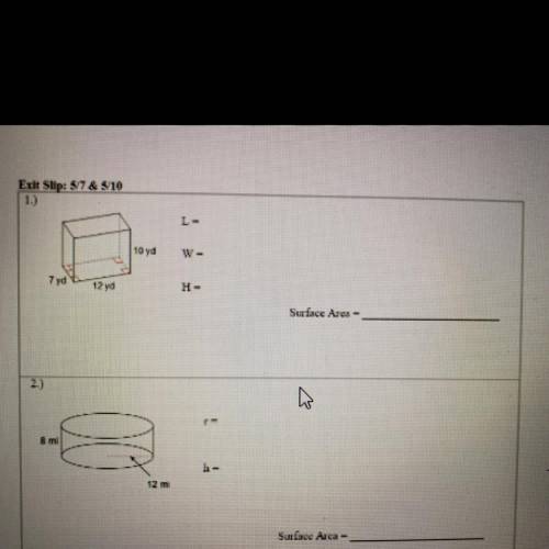 Find the Length,width and Height. Find the surface area as well