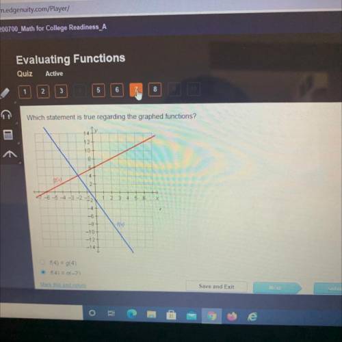 Which statement is true regarding the graphed functions?

44 Jy
12-
10
8
90
-4
2-
-6 -5 -4 -3 -2 -