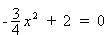 When the following quadratic equation is written in standard form, what is the value of c?