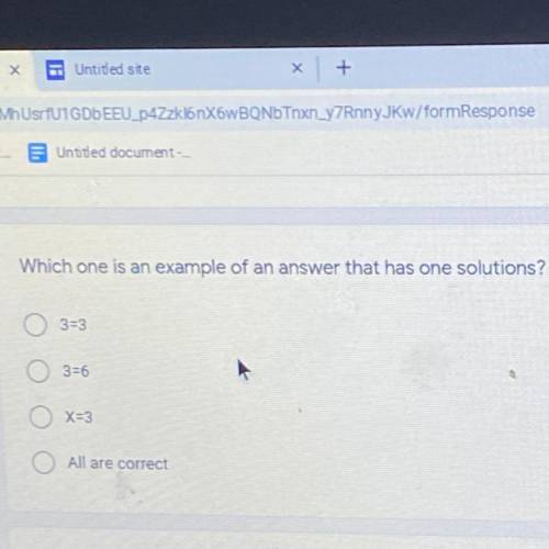 Which one is an example of an answer that has one solutions? *
