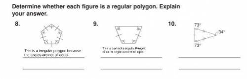 Determine whether each figure is a regular polygon, explain your answer. help please! :)