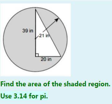 Help please Find the area of the shaded region. 
Use 3.14 for pi.