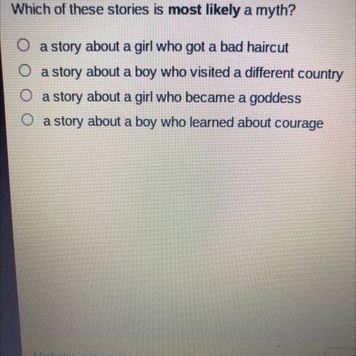 Which of these stories is most likely a myth?

a story about a girl who got a bad haircut
a story