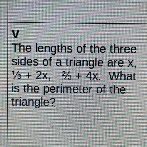 What does the length of the three sides of a triangle are x,