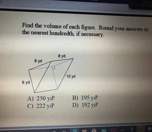 Find the volume of each figure. Round your answers to the nearest hundredth if necessary.