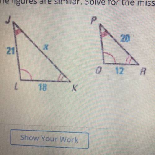 The figures are similar.solve for the missing X