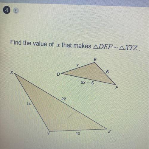 Find the value of x that makes DEF ~XYZ