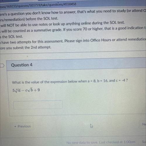 Question 4

What is the value of the expression below when a = 8, b = 16, and c = -4?
57a-V6+9