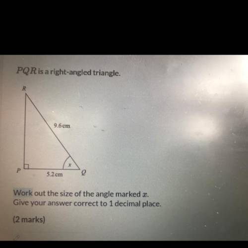 PQR is a right-angled triangle.

R
9.6 cm
P
5.2 cm
Work out the size of the angle marked x.
Give y